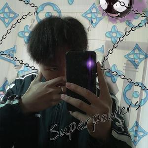 Superpowers（Prod. brokeboiishawty）
