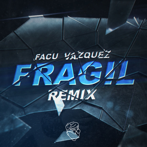 Fragil (Remix)