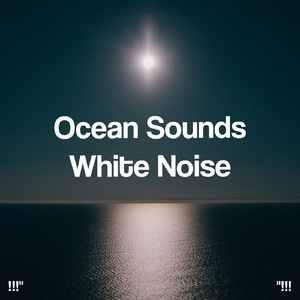 大海之声深睡眠