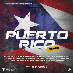 Puerto Rico (Puerto Rico Remix)