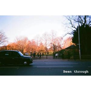 Been through