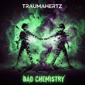 Bad Chemistry