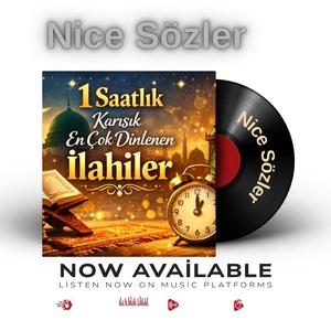 Bir Saatlık Karışık En Çok Dinlenen İlahi