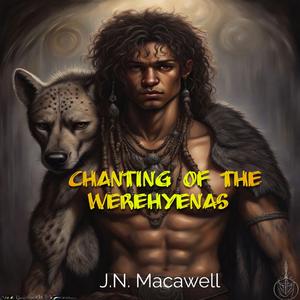 Chanting of the Werehyena (Single )