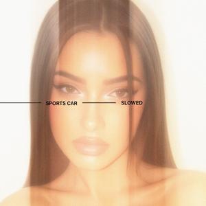 Sports Car (Slowed + Reverb)