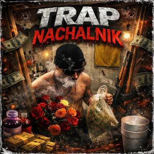 TRAP NACHALNIK