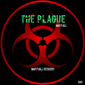 The Plague (Original Mix)