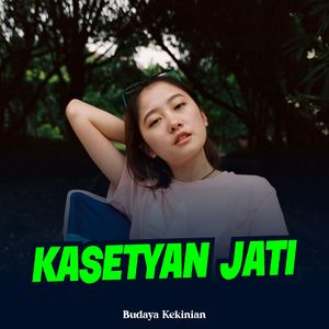 Kasetyan Jati