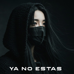 Ya No Estas (Remix)