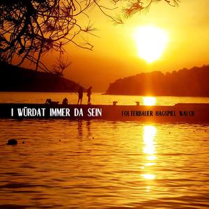 I würdat immer da sein (gitarre und single version)