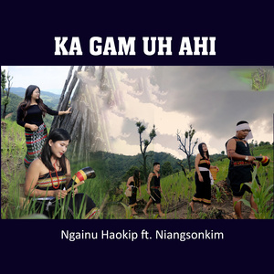 Ka gam uh ahi