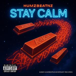 Stay calm