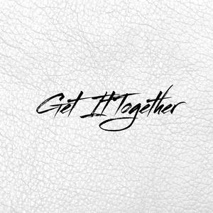 Get It Together (feat. Coach Joey)
