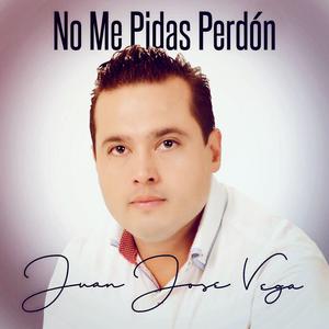 No Me Pidas Perdon