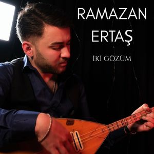 İki Gözüm