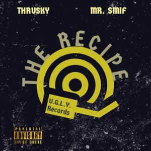Recipe (feat. Mr.Smith)