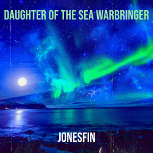 Daughter of the Sea WarBringer