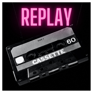 Replay
