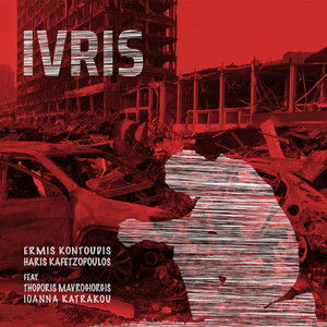 Ivris (feat. Thodoris Mavrogiorgis, Ioanna Katrakou)