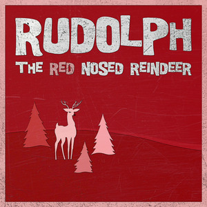 Rudolph The Red Nosed Reindeer
