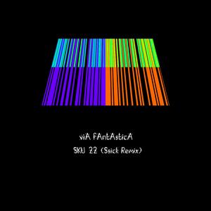 SKU 22 (Ssick Remix)