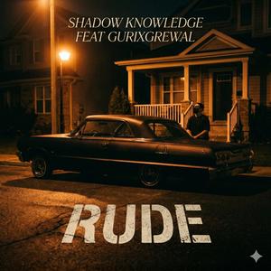 RUDE (feat. Gurixgrewal)