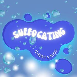 Suffocating