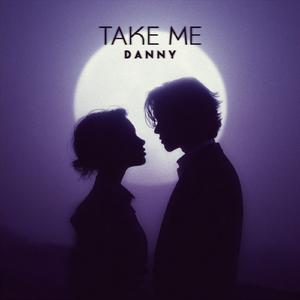 TAKE ME