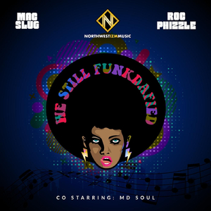 We Still Funkdafied (feat. Mdsoul)