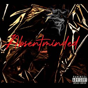 ABSENTMINDED(INTRO)