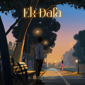 Ek Dafa