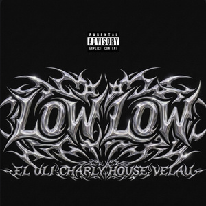 Low Low