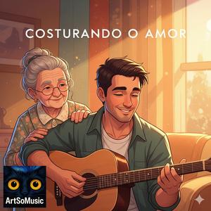 COSTURANDO O AMOR