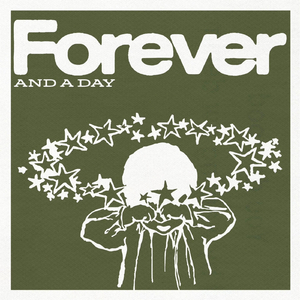 Forever and a Day