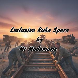 Exclusive Kuka Sporo (Mafellong)