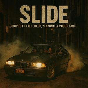 Slide (feat. KaelChxpo, YTN Yonte & PoodieTang)