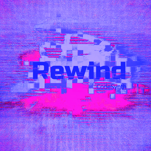 Rewind