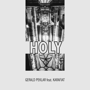 Holy (Trip 2)