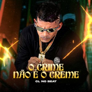 O Crime Não É o Creme