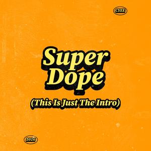 Super Dope