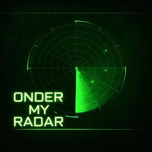 Onder my Radar