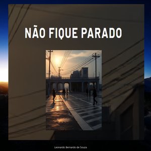 Não fique parado V2 (Voz da IA Gerasom)