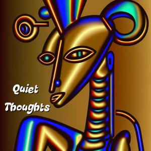 Quiet Thoughts