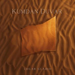 KUMDAN DUVAR (feat. Gladio)
