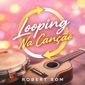 Looping na Canção