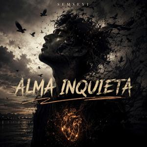 ALMA INQUIETA