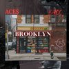 ACE$ - Brooklyn