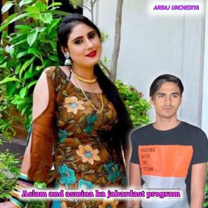 Aslam and asmina ka jabardast program