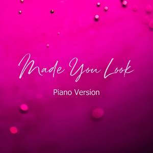 Made You Look (Piano Instrumental Version)