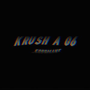 KRUSH A G6
